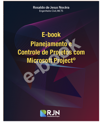 Planejamento e Controle de Projetos com Microsoft Project©